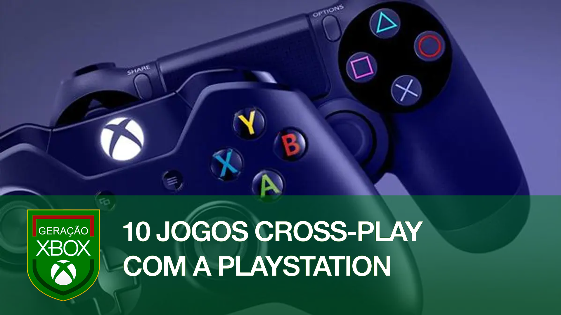 Geração Xbox - Lista completa de jogos crossplay na Xbox (atualização 2022)